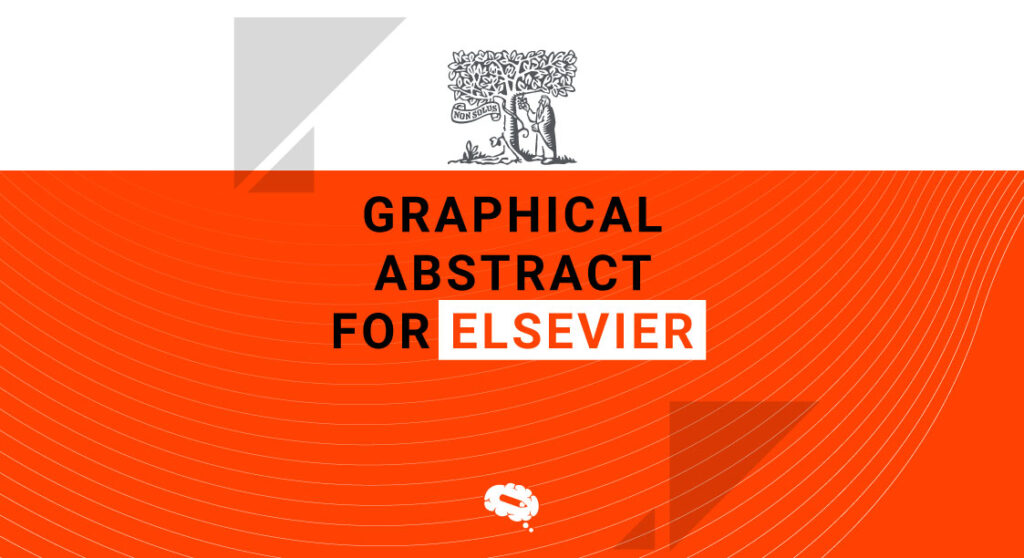 Tutorial: How To Create A Graphical Abstract For Elsevier