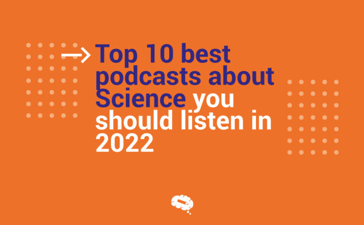 meilleurs podcasts sur la science
