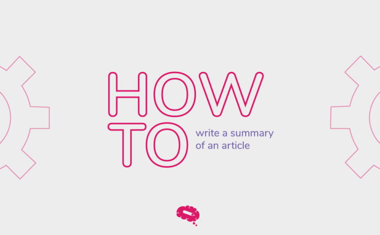 How to write a summary of an article