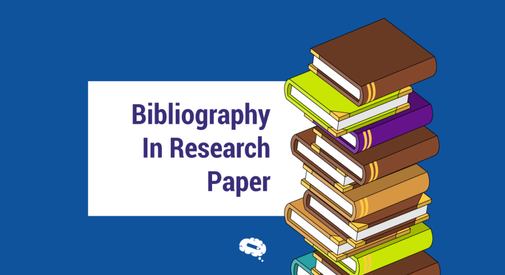 a research paper bibliography