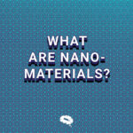 vad-är-nanomaterial-blogg