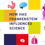hoe-heeft-frankenstein-de-wetenschap-beïnvloed-blog