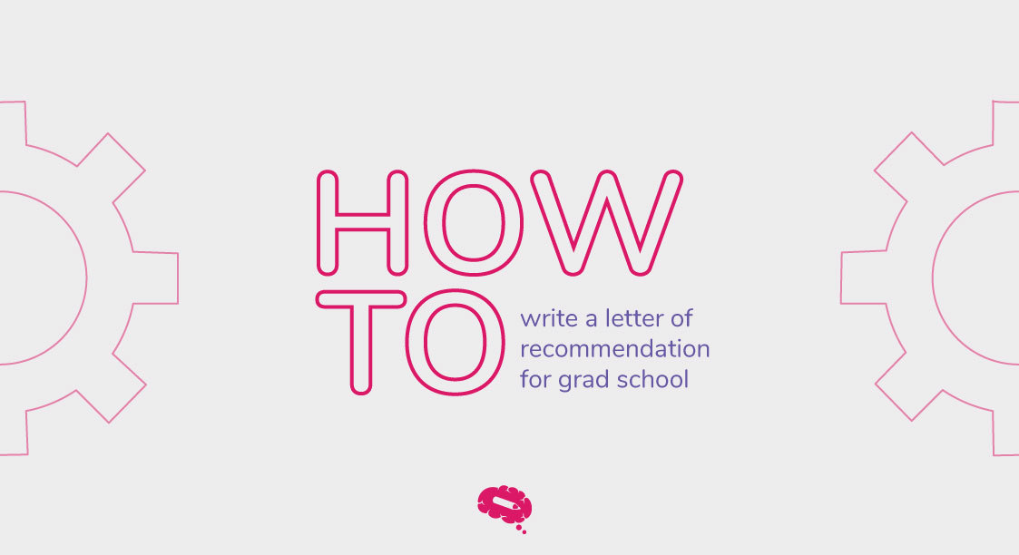 how-to-write-letter-of-recommendation-grad-school-blog