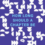 ¿cuánto debe durar un capítulo?