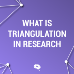 mitä on triangulaatio tutkimuksessa