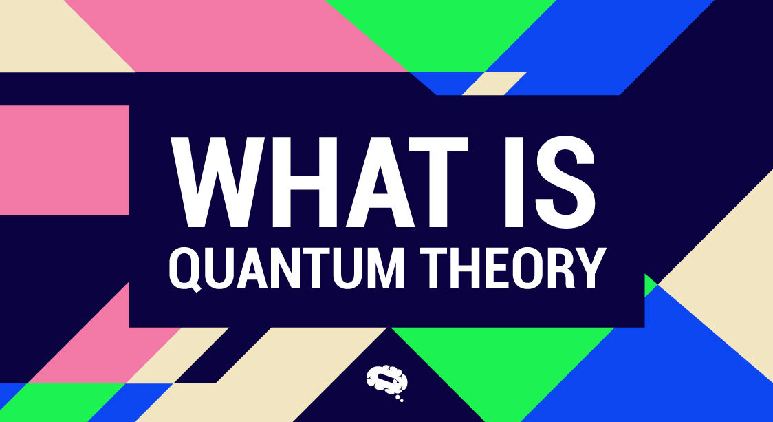 o que é a teoria quântica