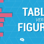 tabel versus figură