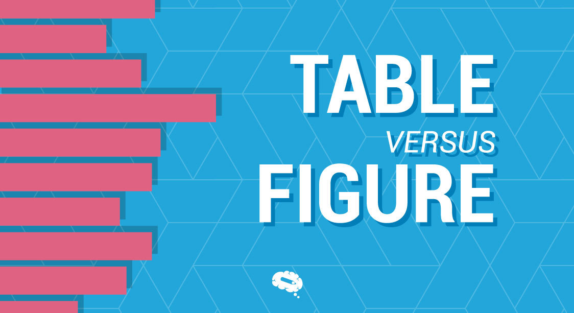 table versus figure