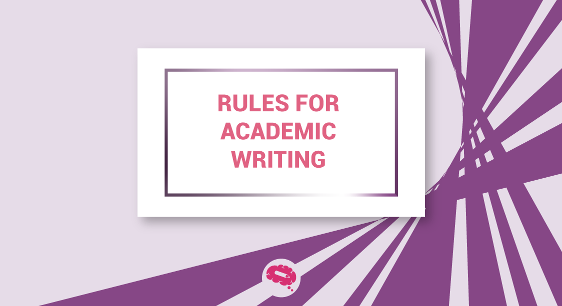 rules for academic writing