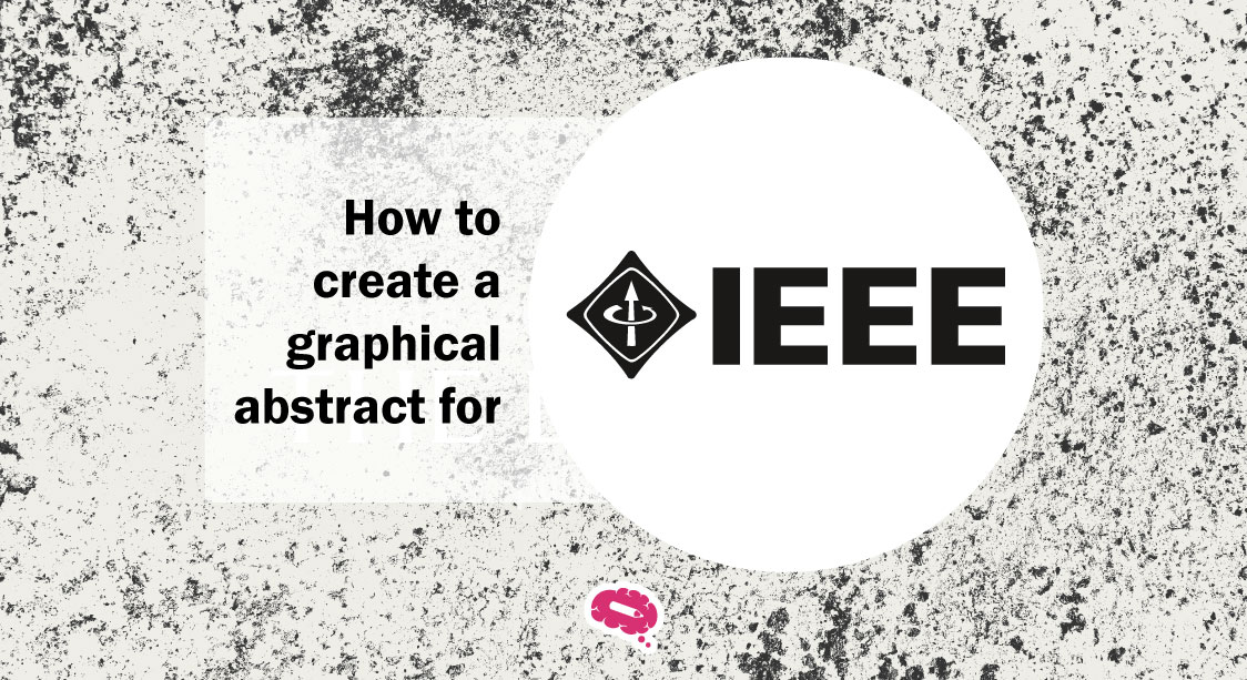 how to create a graphical abstract for IEEE