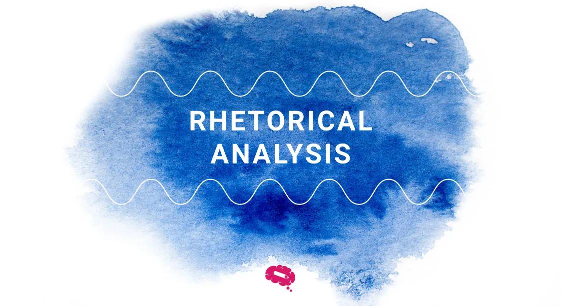 Image with the text 'Rhetorical Analysis' on a blue watercolor background with a wavy white line, symbolizing the study of persuasive language.